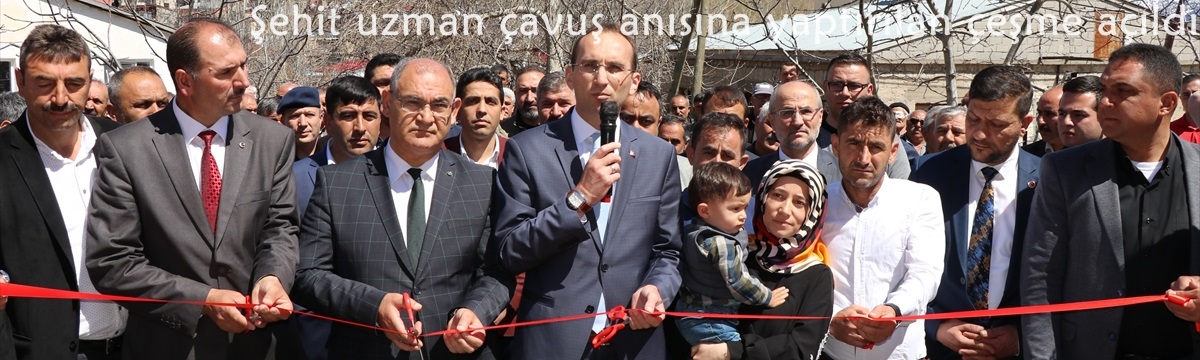 Şehit uzman çavuş anısına yaptırılan çeşme açıldı